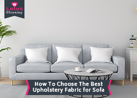 How-To-Choose-The-Best-Upholstery-Fabric-for-Sofa